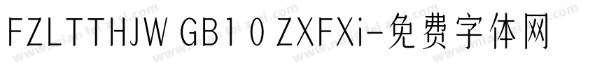FZLTTHJW GB1 0 ZXFXi字体转换